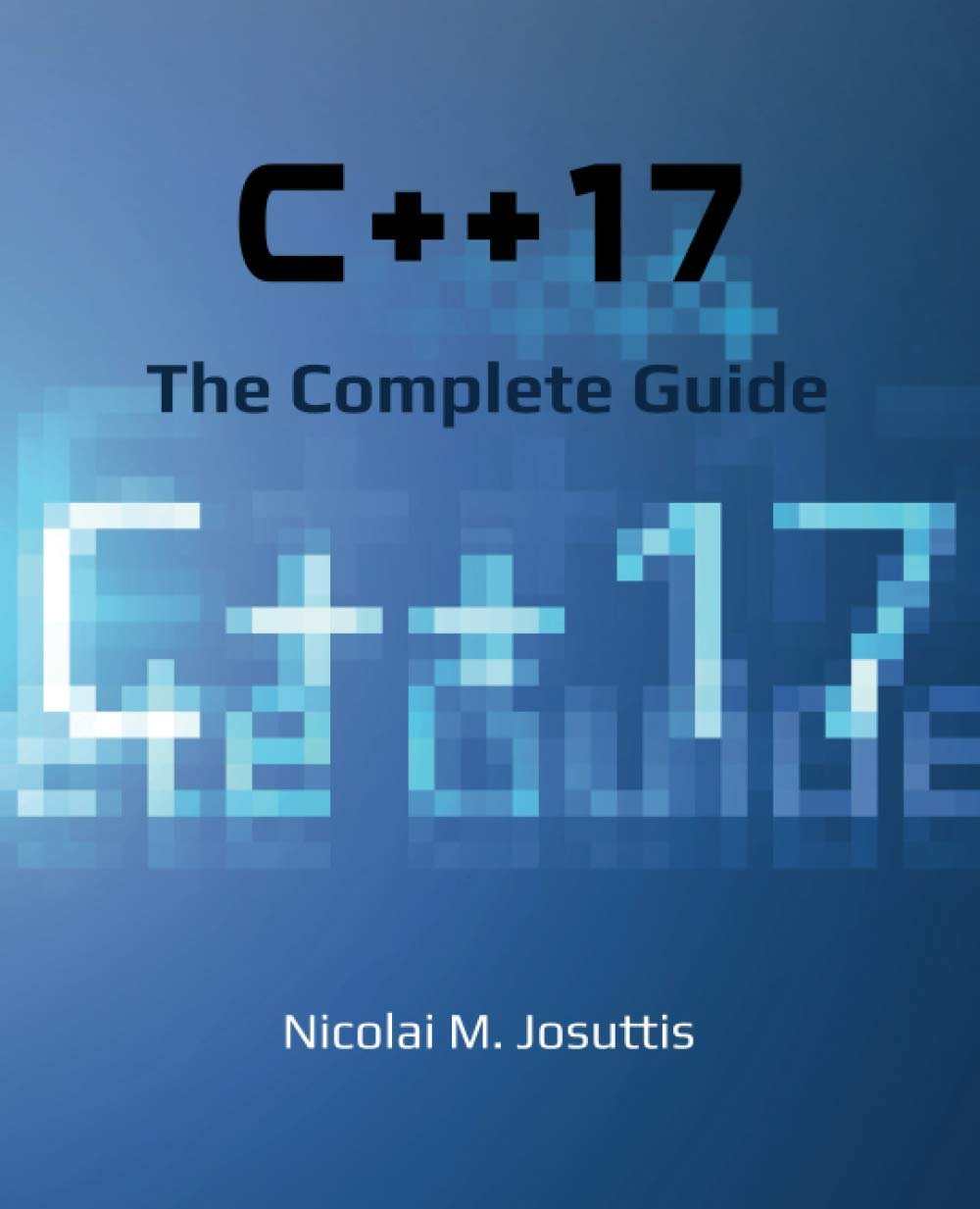 C++17 - The Complete Guide